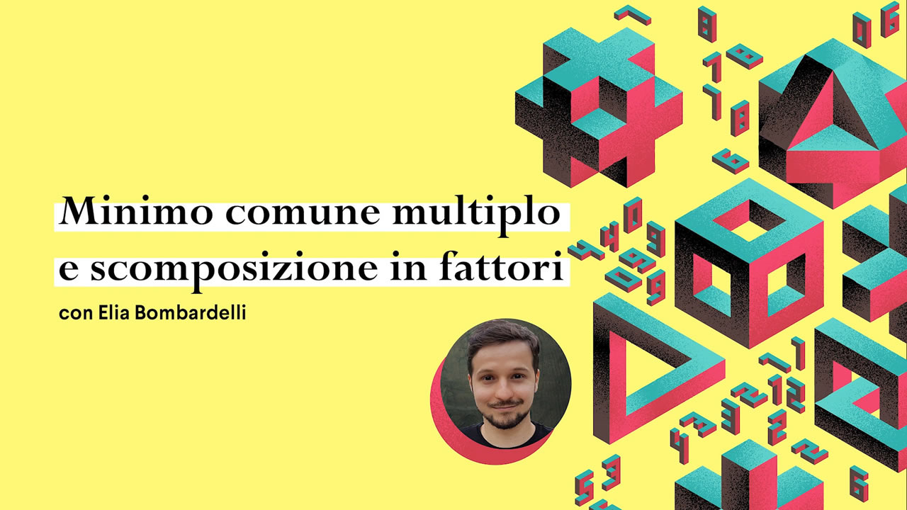 Minimo comune multiplo e massimo comune divisore